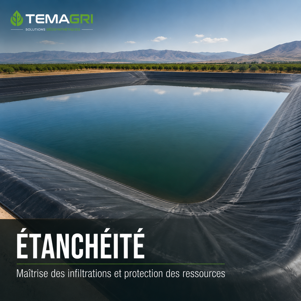 Solution geosynthetique Etencheite bassin TEMAGRI